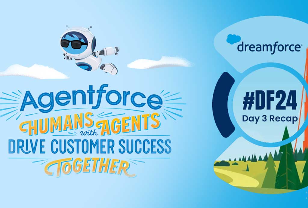 Dreamforce 2024 Day 3 Recap: Shaping the Future of AI, Innovation, and Sustainability