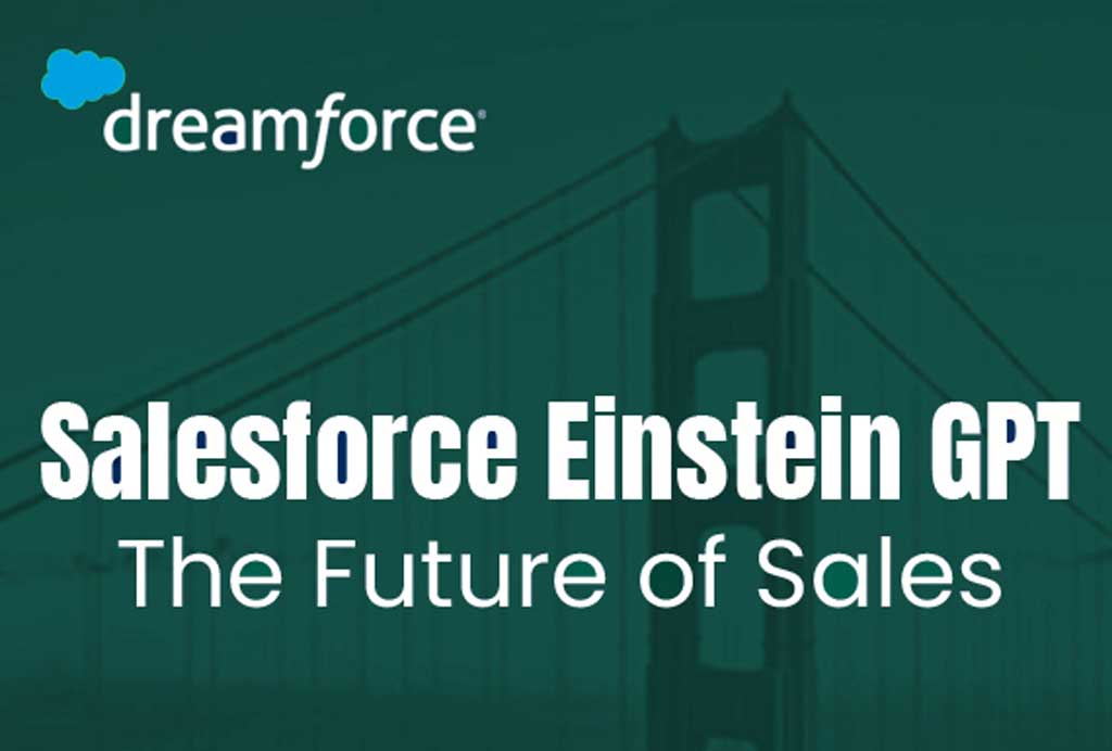Salesforce Einstein GPT The Future of Sales